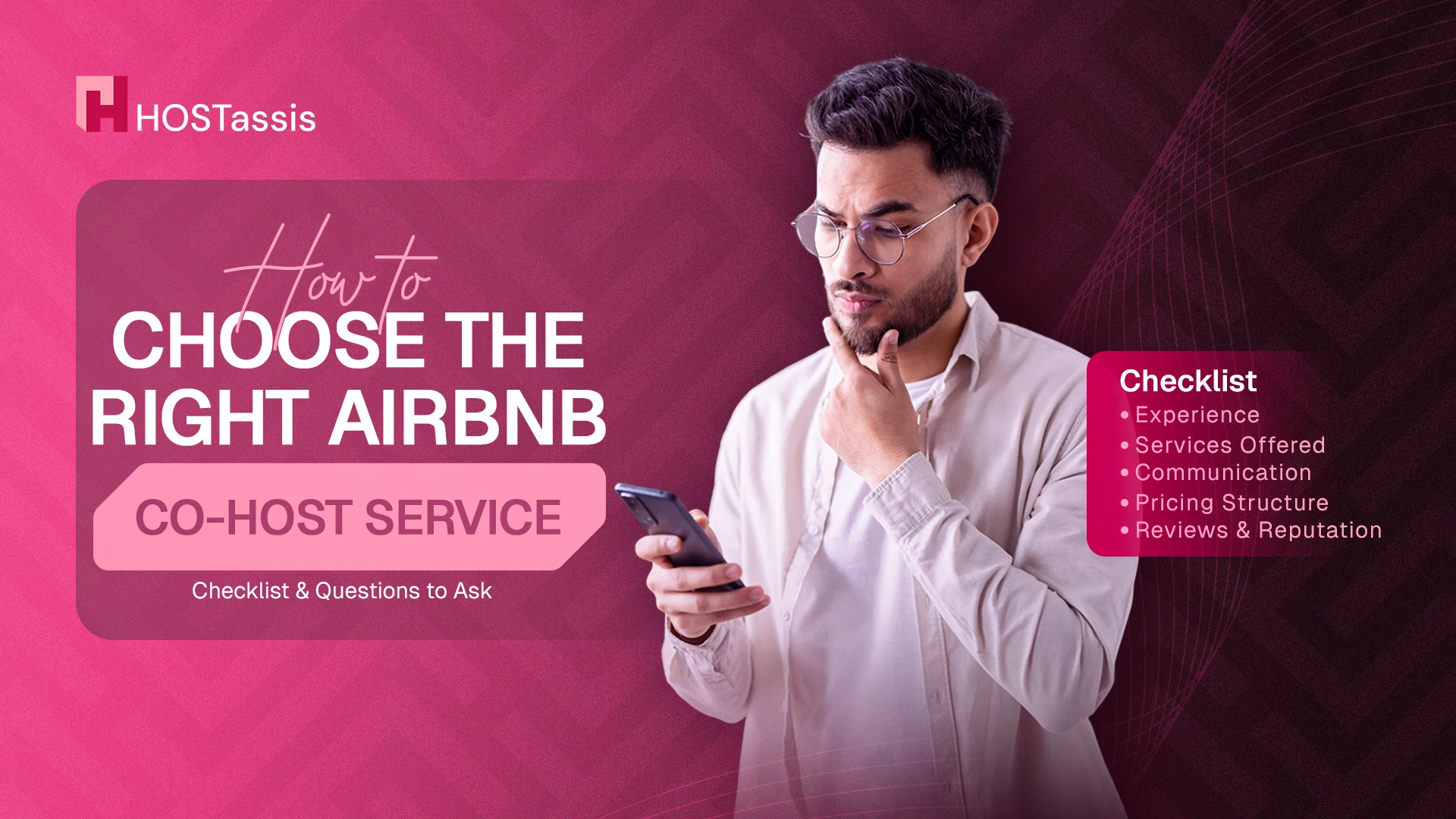 You are currently viewing How to Choose the Right Airbnb Co-Host Service: Checklist & Questions to Ask