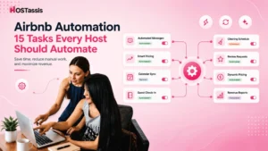 Airbnb Automation 15 Tasks Every Host Should Automate to Save Time and Increase Revenue